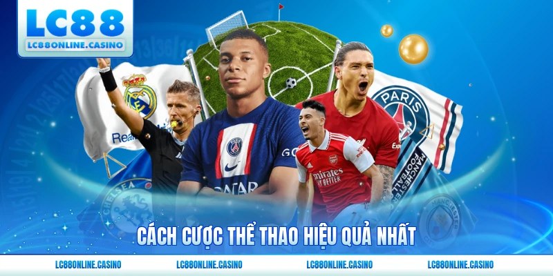 Cách cược thể thao hiệu quả nhất